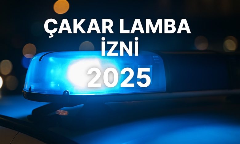 Çakar Lamba Yetki Belgesi Nasıl Alınır? Tüm Süreç ve Dikkat Edilecekler - Bilgili Usta Bilgili Usta - Çakar Lamba Yetki Belgesi Nasıl Alınır? Tüm Süreç ve Dikkat Edilecekler - Cakar izni nasil alinir